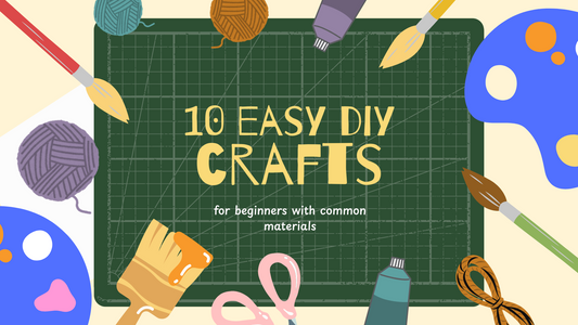 10 Easy DIY Crafts for Beginners with Common Materials