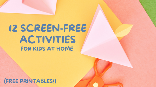 12 Screen-Free Activities for Kids (with Free Printables!)